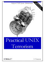 Practical UNIX Terrorism